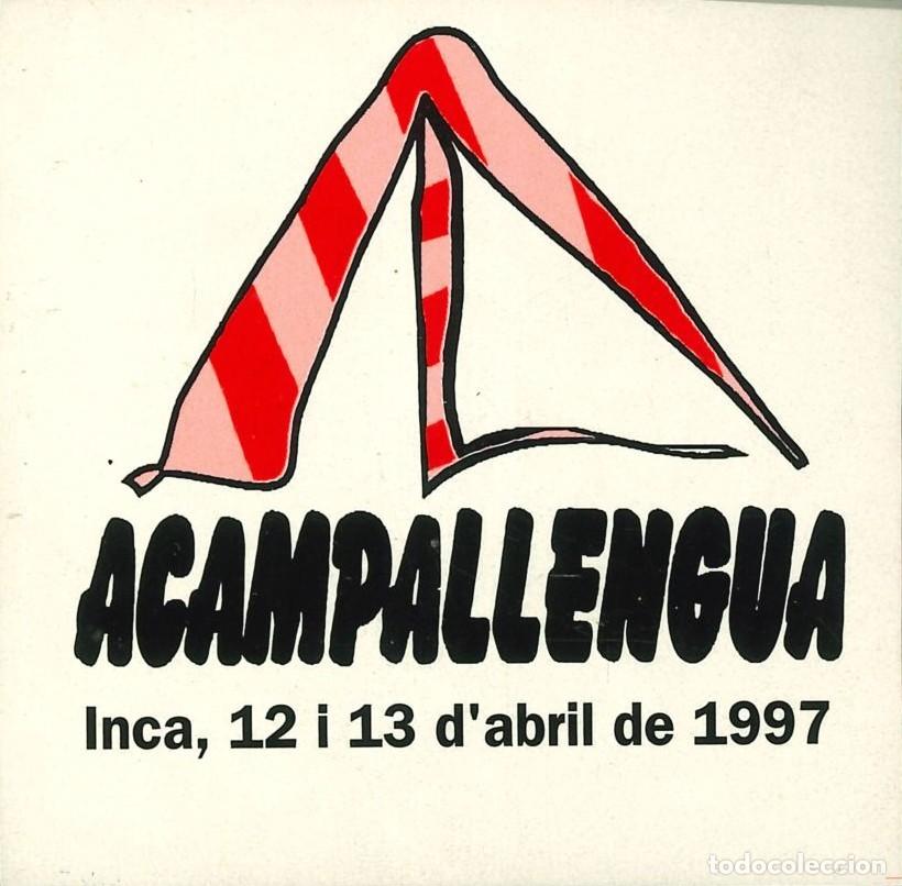 Pegatinas de colecci&oacute;n: PEGATINA - ADHESIVO - CAMPING - ISLAS BALEARES - ACAMPALLENGUA - INCA (BALEARES)