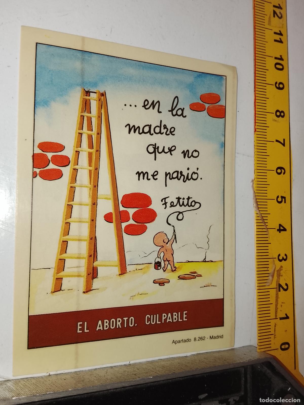 Pegatinas de colecci&oacute;n: PEGATINA ANTIGUA POLICIA NO AL ABORTO, EL ABORTO CULPABLE