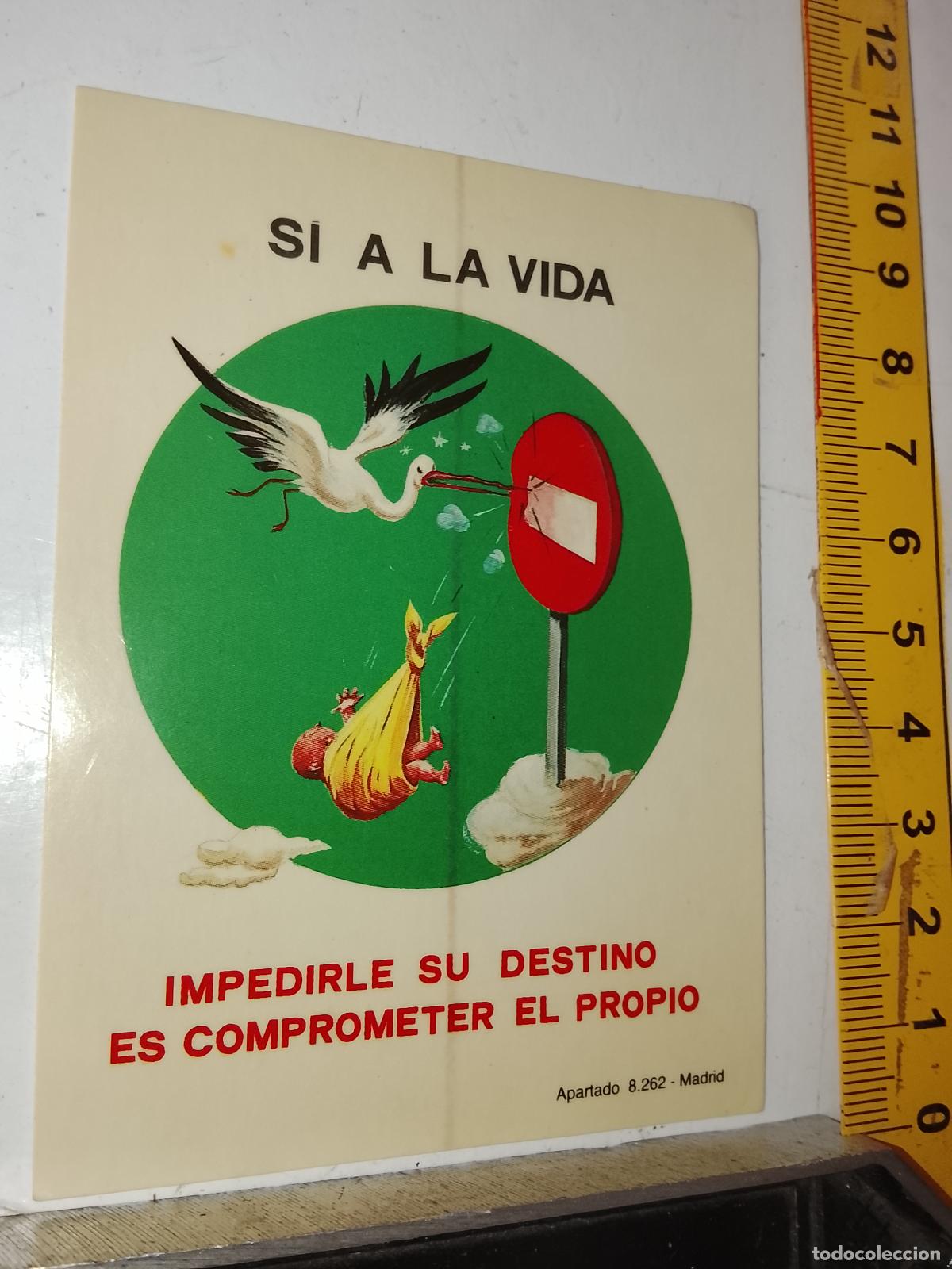 Pegatinas de colecci&oacute;n: PEGATINA ANTIGUA POLICIA NO AL ABORTO, SI A LA VIDA .