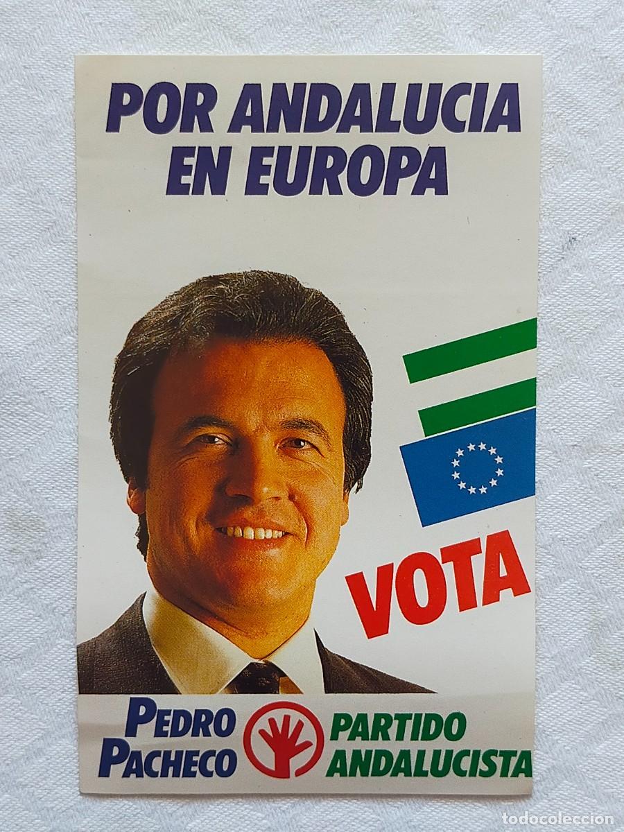 Pegatinas de colecci&oacute;n: Pegatina Pol&iacute;tica: PA (Partido Andalucista) Pedro Pacheco: Por Andalucia en Europa
