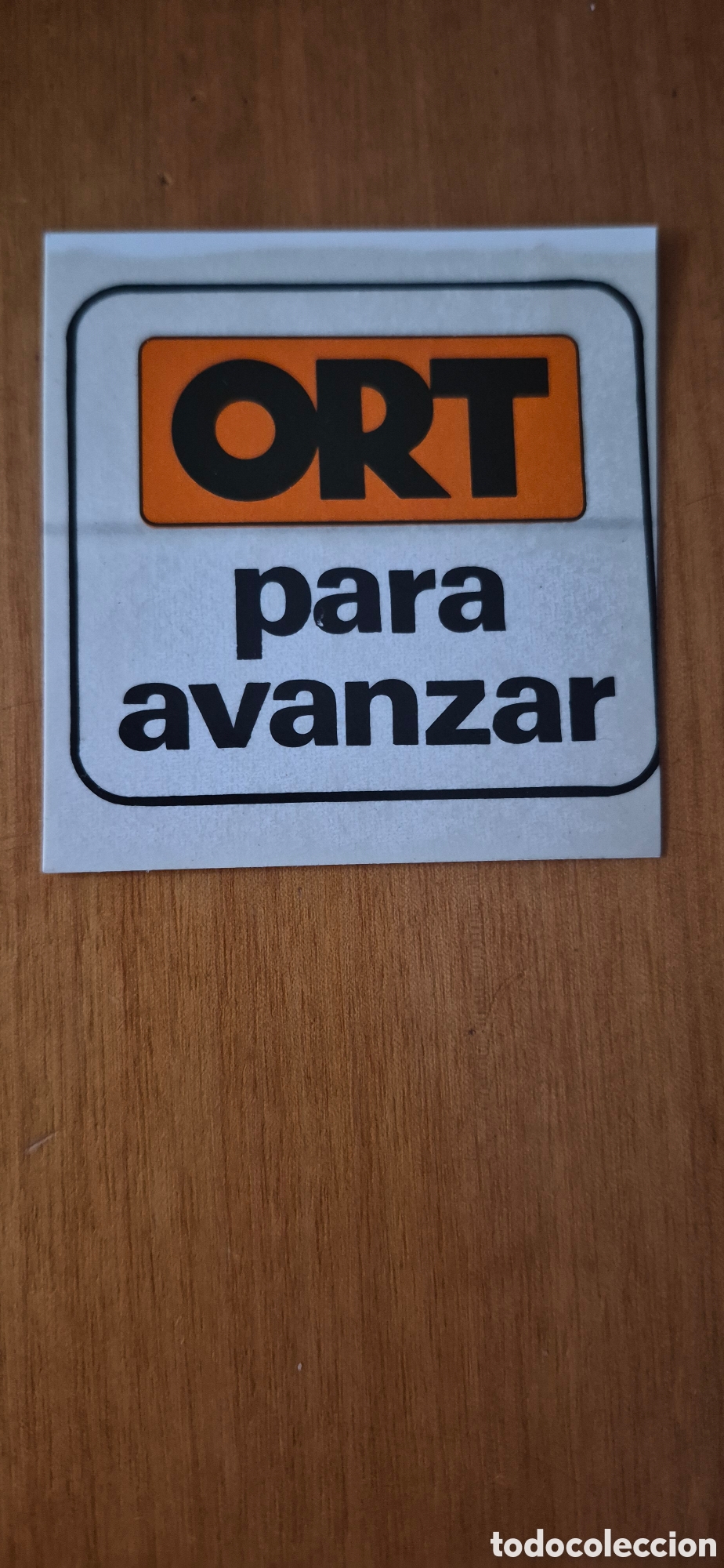 Pegatinas de colecci&oacute;n: PEGATINA ORT PARA AVANZAR