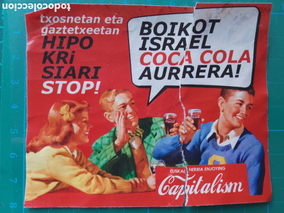 Pegatinas de colecci&oacute;n: BOIKOT ISRAEL . COCA COLA AURRERA . HIPROKISIARI STOP ! CAPITALISM . STICKER . PEGATINA .