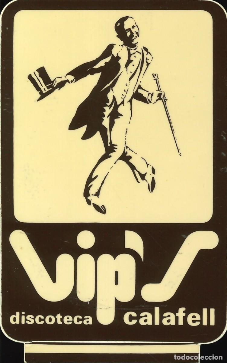 Pegatinas de colecci&oacute;n: PEGATINA - ADHESIVO - DISCO - PUB - DISCOTECA VIP'S - CALAFELL (TARRAGONA)