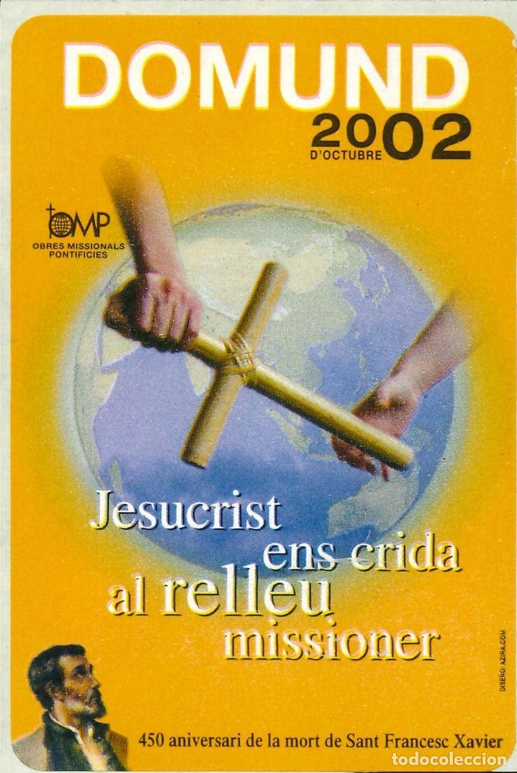 Pegatinas de colecci&oacute;n: PEGATINA - ADHESIVO - DOMUND - 2002 - JESUCRIST ENS CRIDA AL RELLEU MISSIONER (CATALAN)