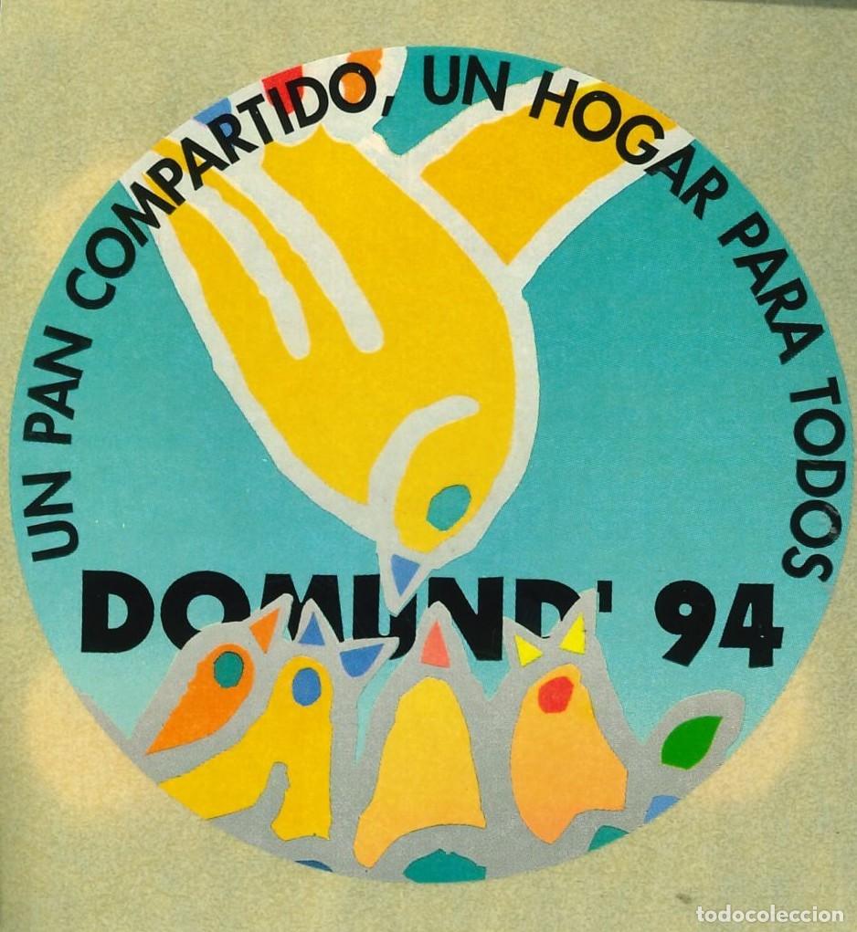 Autocolantes de cole&ccedil;&atilde;o: PEGATINA - ADHESIVO - DOMUND - 1994 - UN PAN COMPARTIDO, UN HOGAR PARA TODOS
