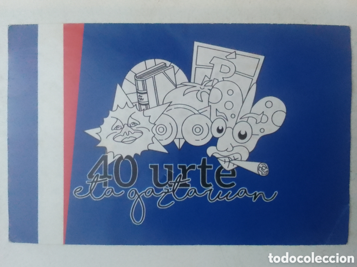 Pegatinas de colecci&oacute;n: Pegatina 40 urte eta gaztaruan.