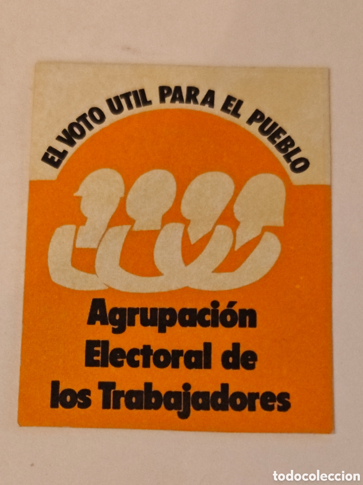 Pegatinas de colecci&oacute;n: pegatina - agrupacion electoral de los trabajadores - tdk296p