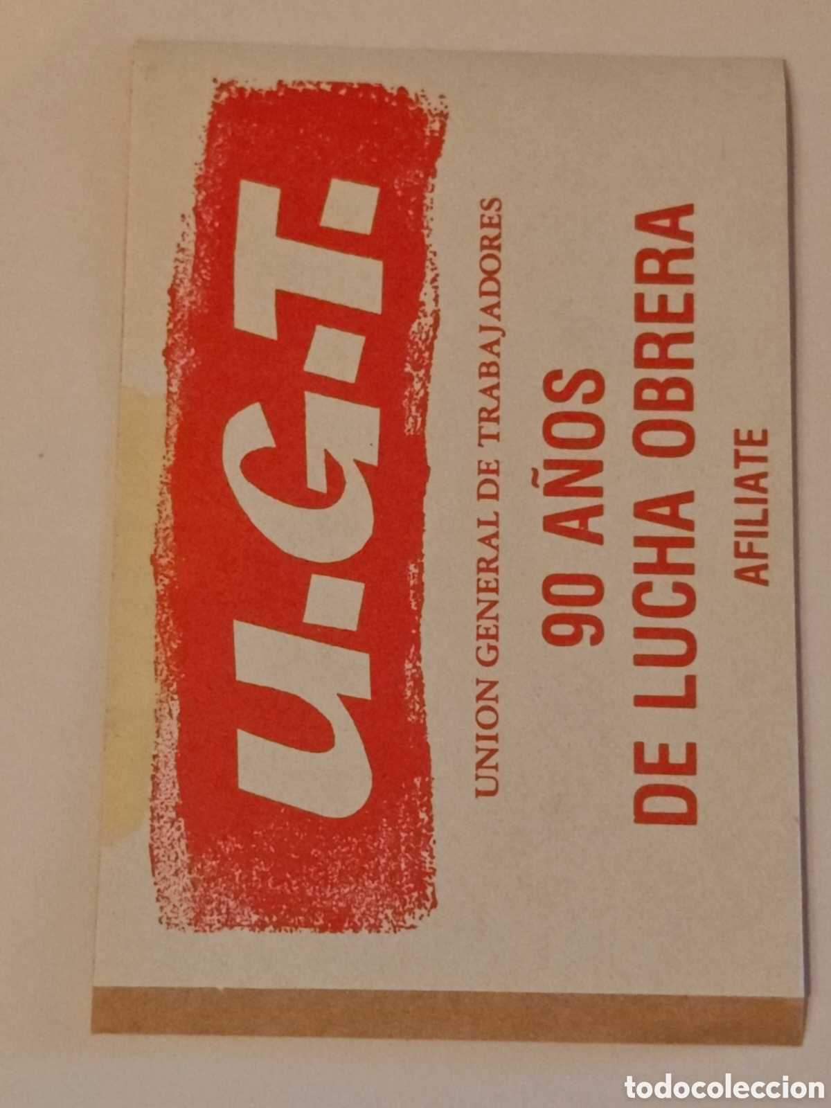 Pegatinas de colecci&oacute;n: pegatina - sindicato ugt - 90 a&ntilde;os de lucha obrera- tdk296p