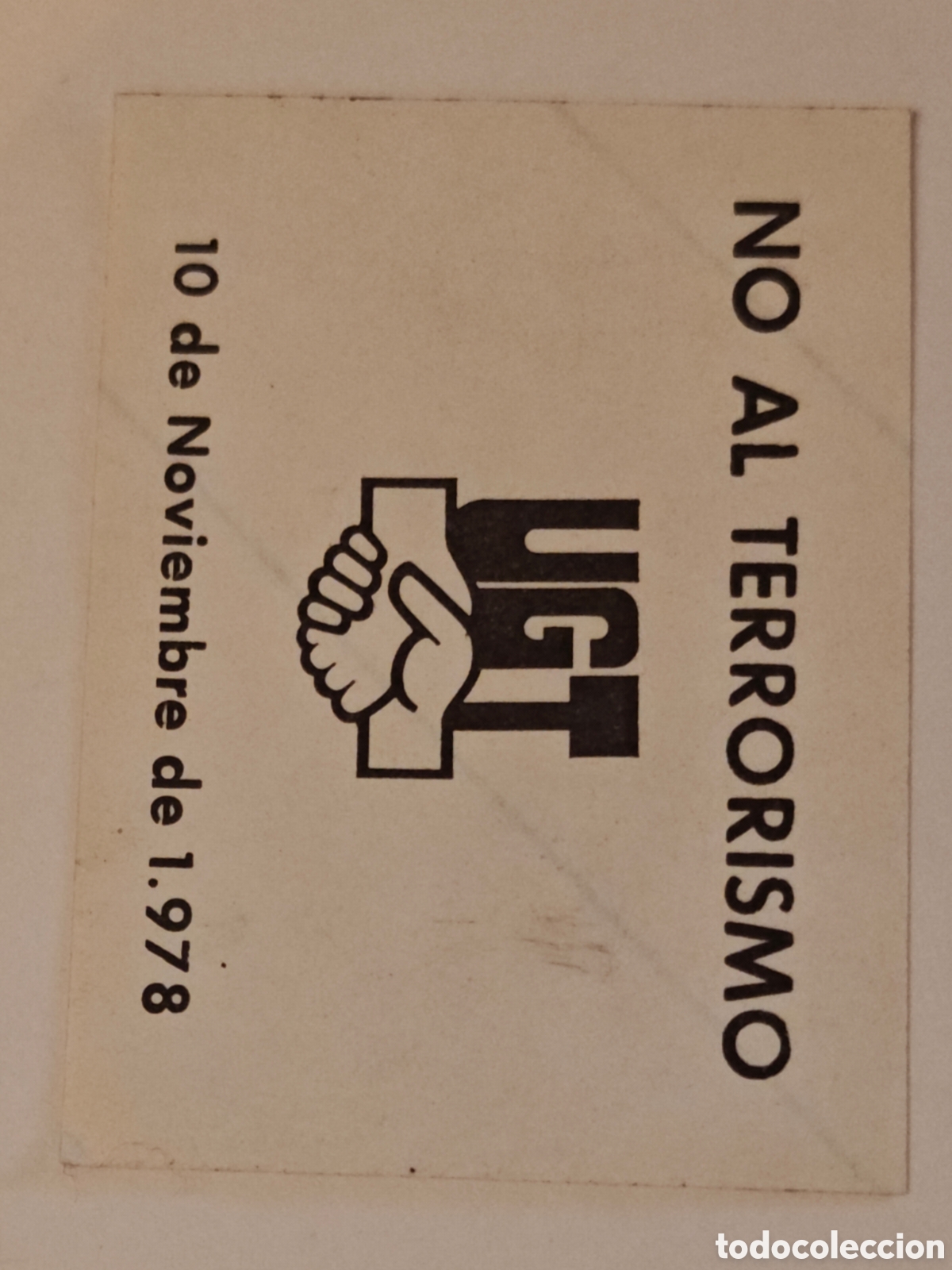 Pegatinas de colecci&oacute;n: pegatina - ugt - no terrorismo - 1978 - tdk296p