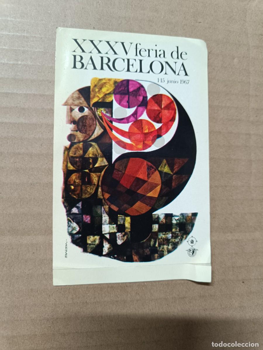 Pegatinas de colecci&oacute;n: ANTIGUA CALCOMANIA, PEGATINA ADHESIVO, 35 XXXV FERIA DE BARCELONA 1967 -S1