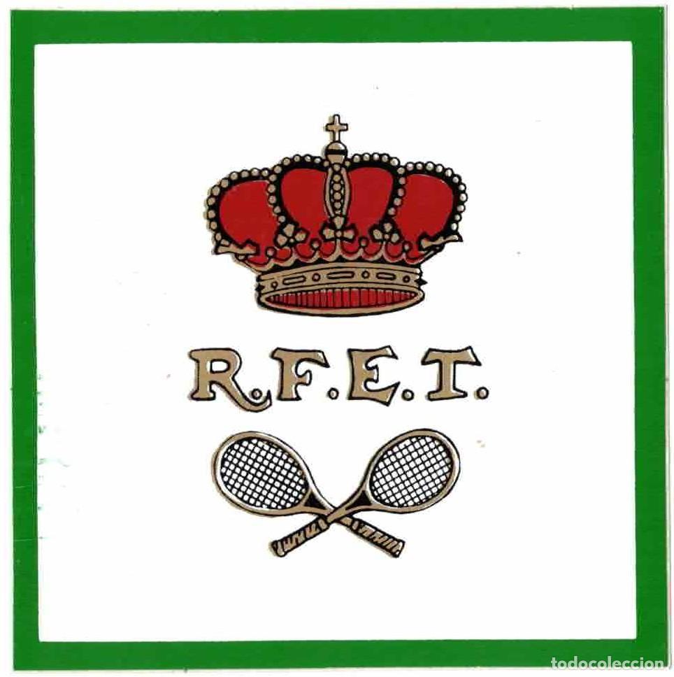 Pegatinas de colecci&oacute;n: PEGATINA REAL FEDERACION ESPA&Ntilde;OLA DE TENIS