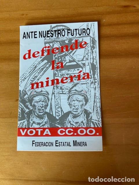 Pegatinas de colecci&oacute;n: PEGATINA ANTE NUESTRO FUTURO DEFIENDE LA MINERIA - VOTA CC.OO.