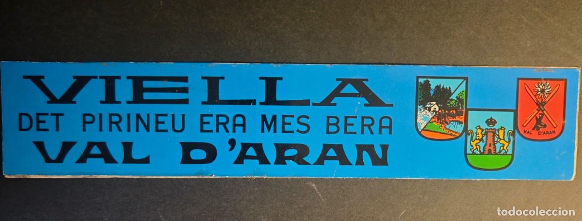 Pegatinas de colecci&oacute;n: VIELLA - VAL D'ARAN PIRINEU