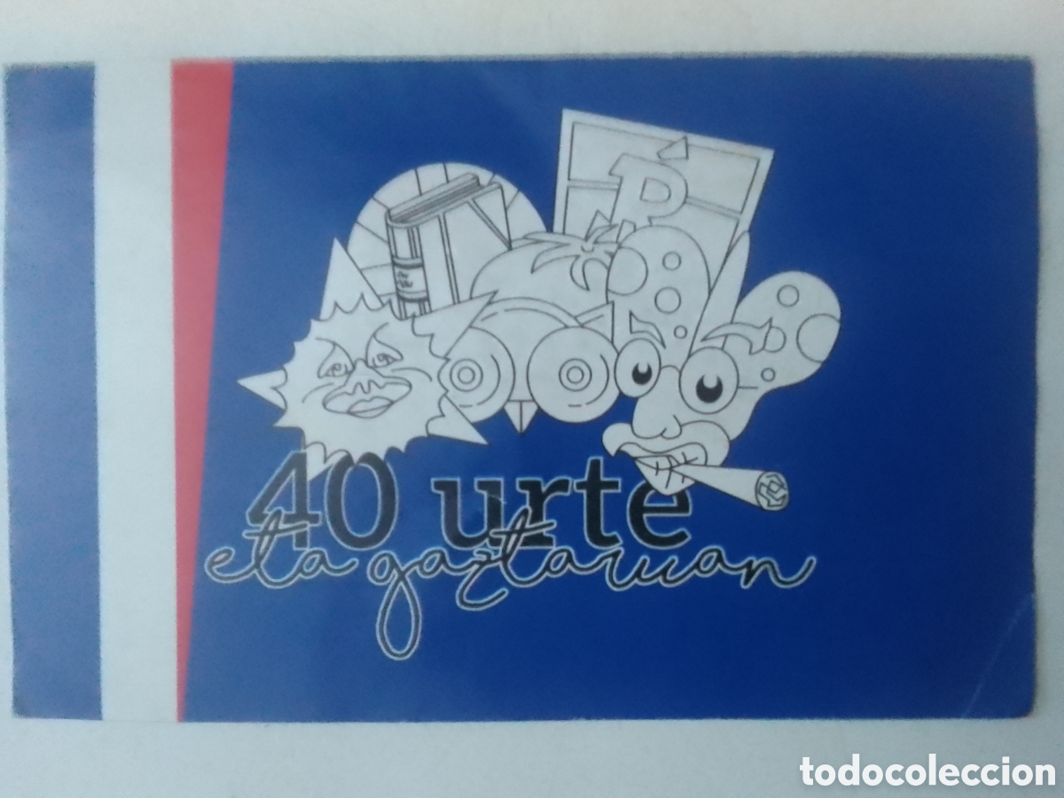 Pegatinas de colecci&oacute;n: Pegatina 40 urte eta gaztaruan.