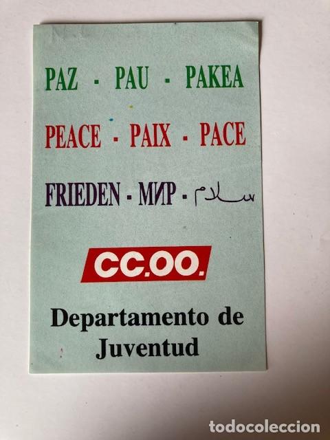 Adesivi di collezione: PEGATINA PAZ - PAU - PAKEA.. CC.OO. - DEPARTAMENTO DE JUVENTUD