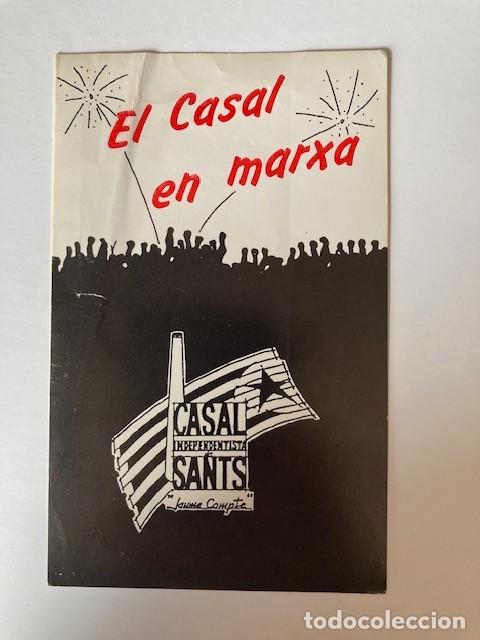 Pegatinas de colecci&oacute;n: PEGATINA CASAL INDEPENDENTISTA DE SANTS - EN MARXA