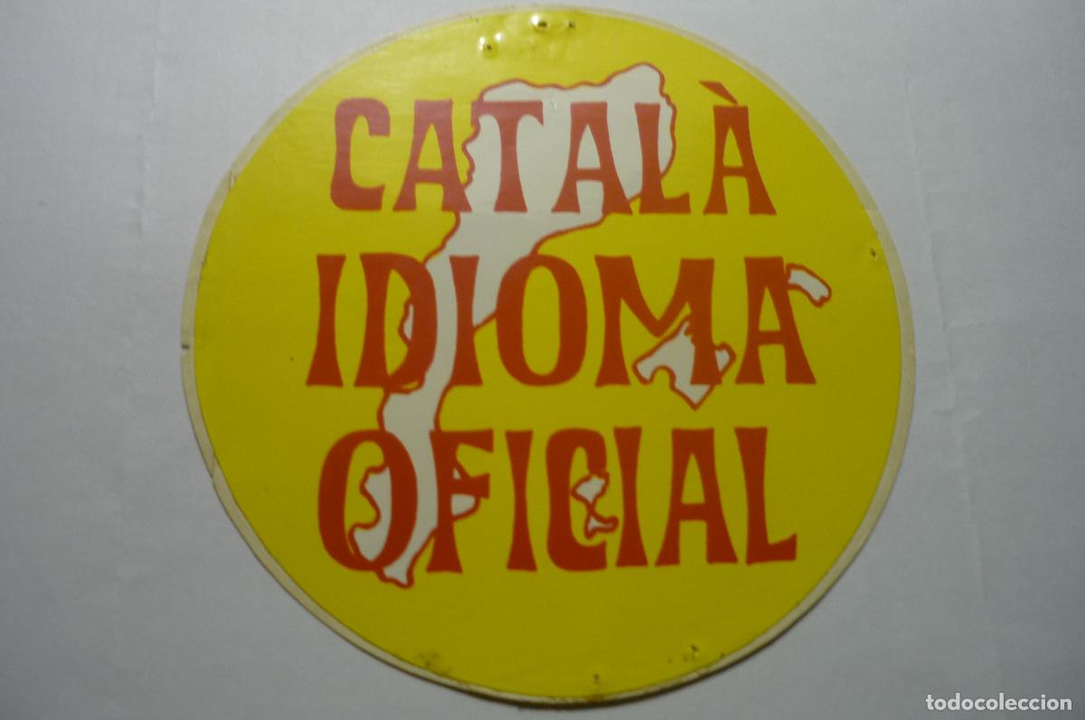 Pegatinas de colecci&oacute;n: pegatina en catalan catalan idioma oficial