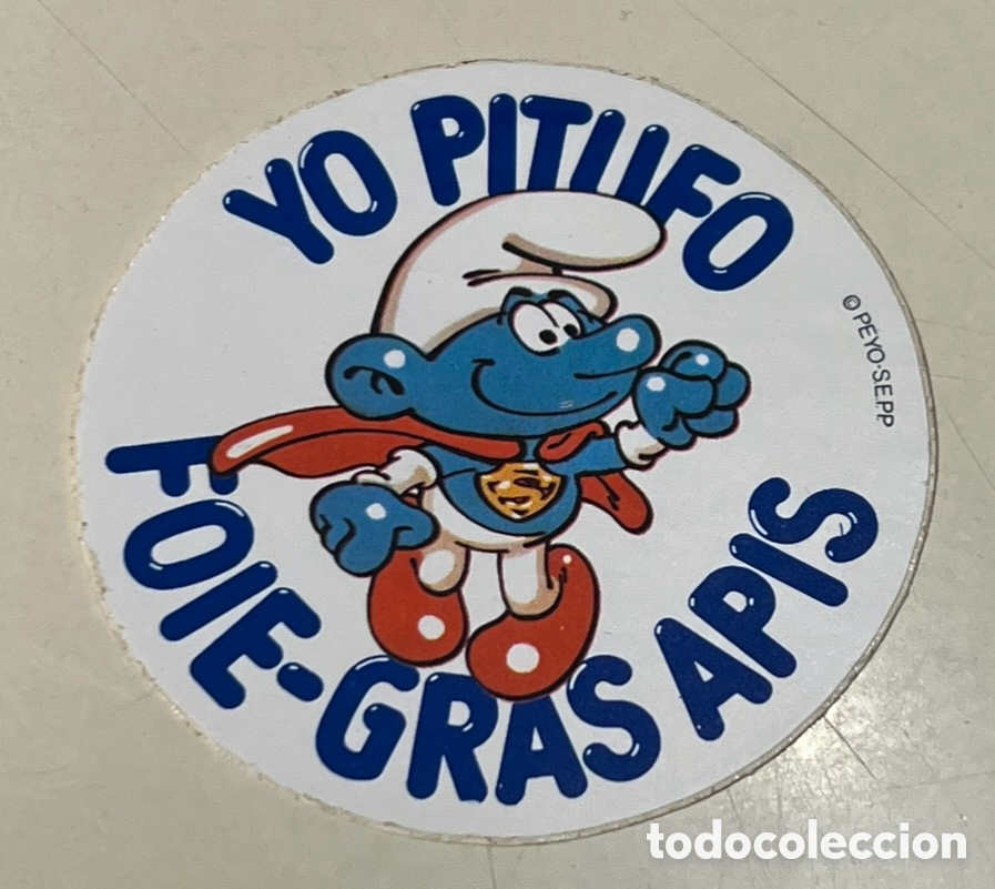 Pegatinas de colecci&oacute;n: Pegatina. YO PITUFO. Foie-Gras APIS. A&ntilde;os 80.