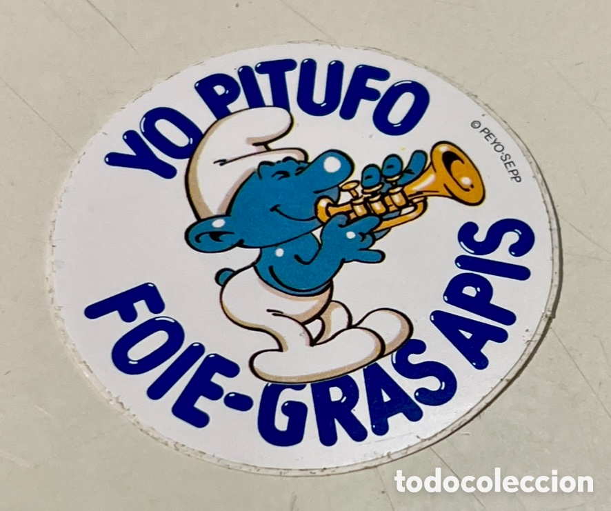 Pegatinas de colecci&oacute;n: Pegatina. YO PITUFO. Foie-Gras APIS. A&ntilde;os 80.