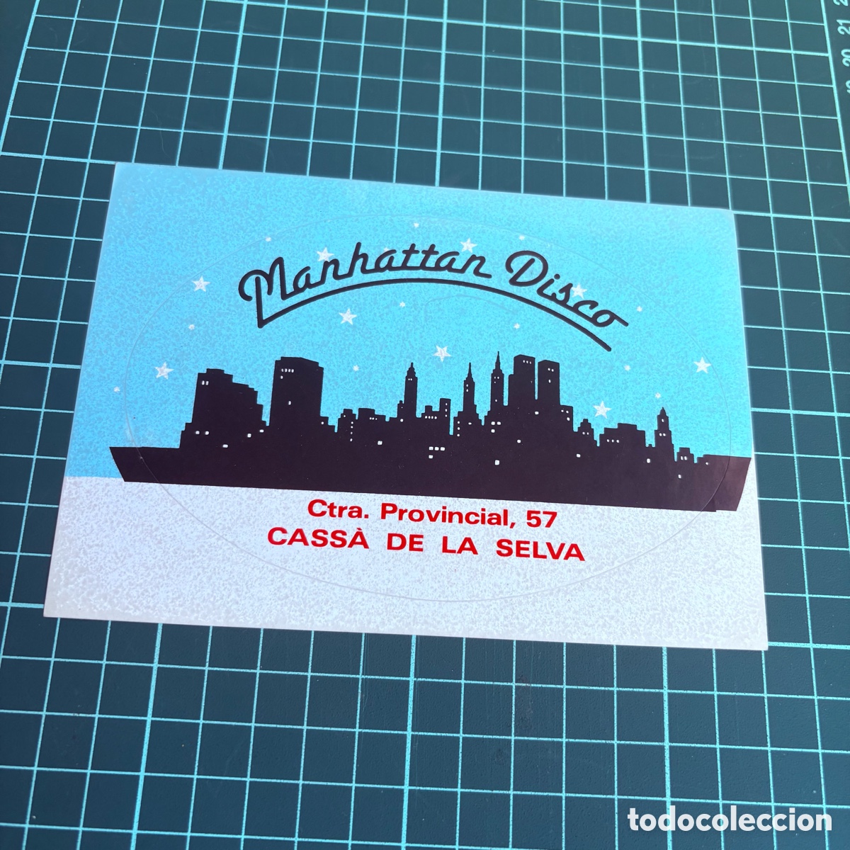 Pegatinas de colecci&oacute;n: Pegatina a&ntilde;os 80 discoteca Manhattan Disco &ndash; Cass&agrave; de la Selva girona