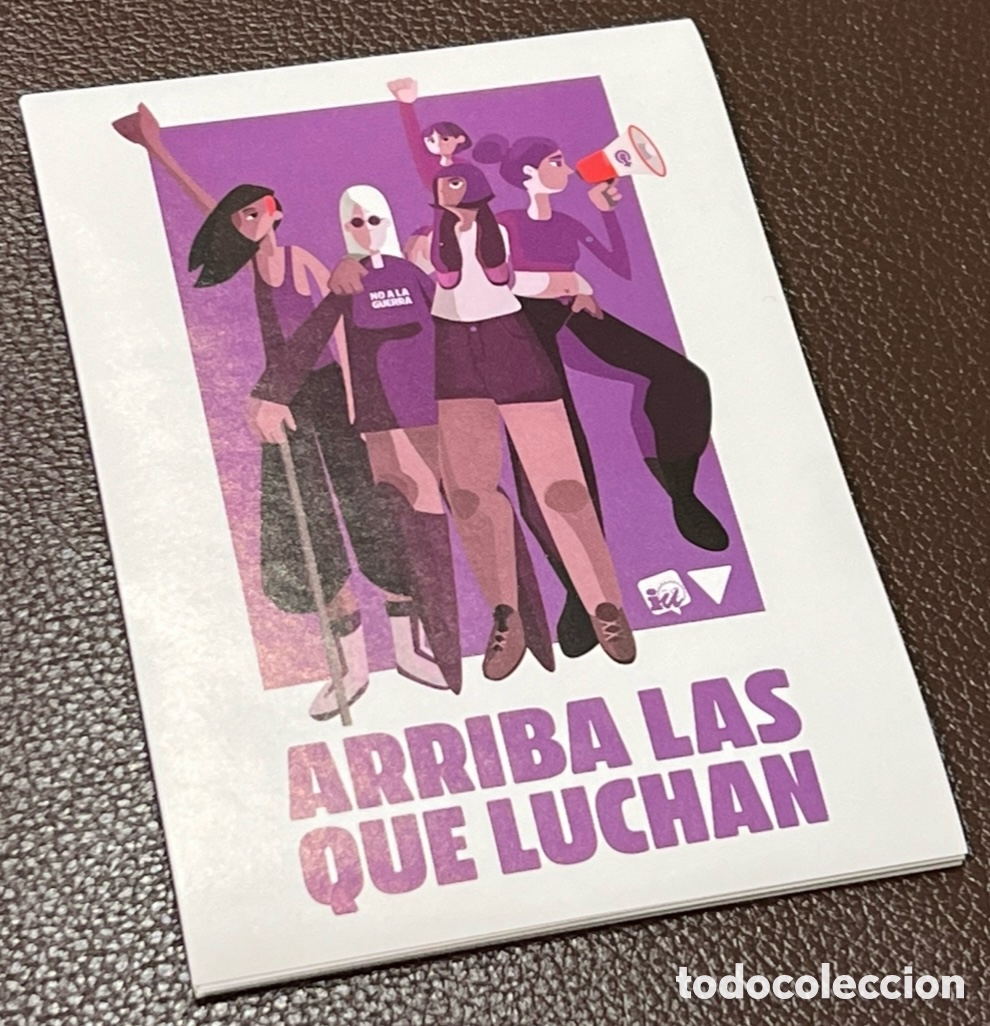 Autocollants de collection: Pegatina. Arriba las que luchan. 2024.