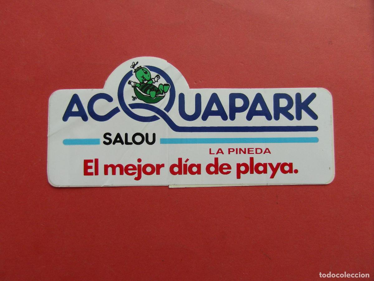 Pegatinas de colecci&oacute;n: 1 ADHESIVO PEGATINAS AQUA PARK SALOU LA PINEDA TARRAGONA - SIN USAR REVISA FOTOS