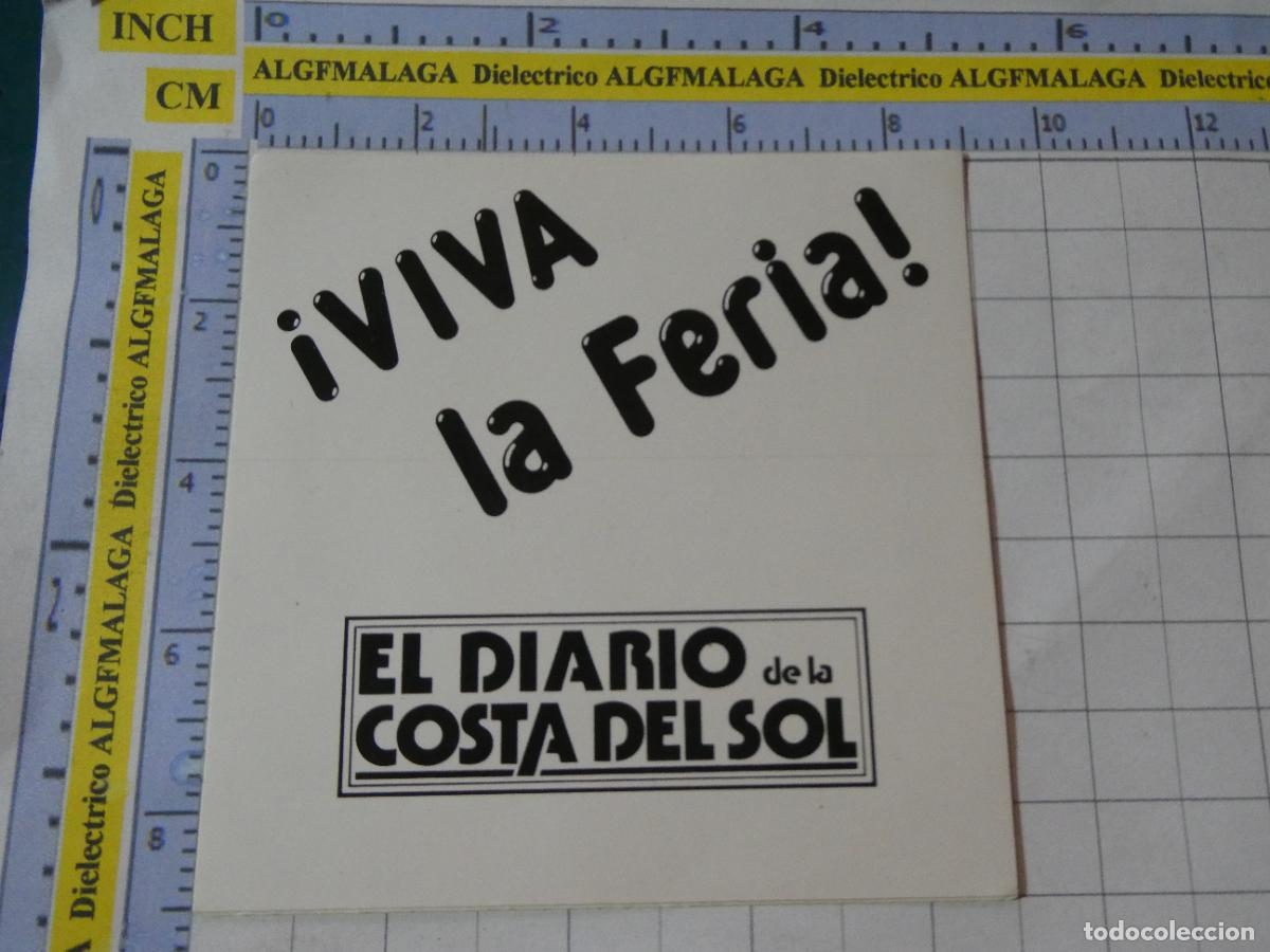 Pegatinas de colecci&oacute;n: PEGATINA DE PRENSA PERI&Oacute;DICOS. EL DIARIO DE LA COSTA DEL SOL. M&Aacute;LAGA VIVA LA FERIA. 118