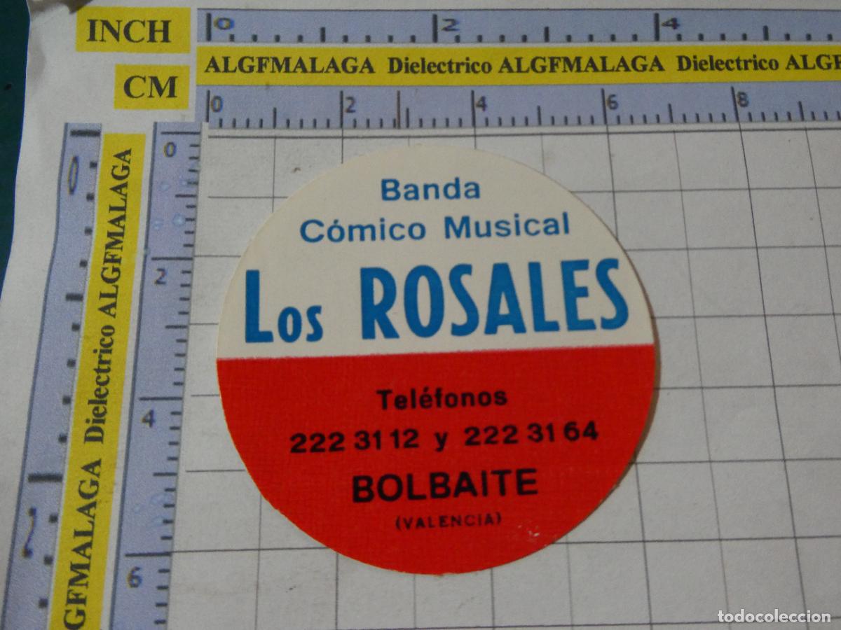 Pegatinas de colecci&oacute;n: PEGATINA BANDA C&Oacute;MICO MUSICAL LOS ROSALES BOLBAITE VALENCIA. 124