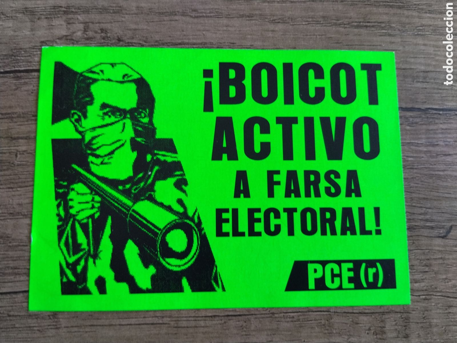 Pegatinas de colecci&oacute;n: Pegatina pol&iacute;tica transici&oacute;n PCE (r). GRAPO.comunista.FRAP.ETA.camarada arenas.ort.pte.lcr.mce.pcoe.