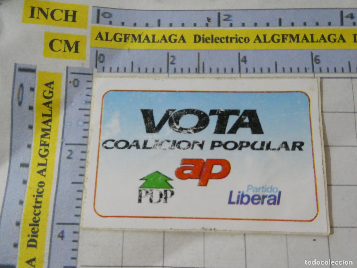Pegatinas de colecci&oacute;n: PEGATINA POL&Iacute;TICO SINDICAL. AP PDP PARTIDO LIBERTAL COALICI&Oacute;N POPULAR. 269