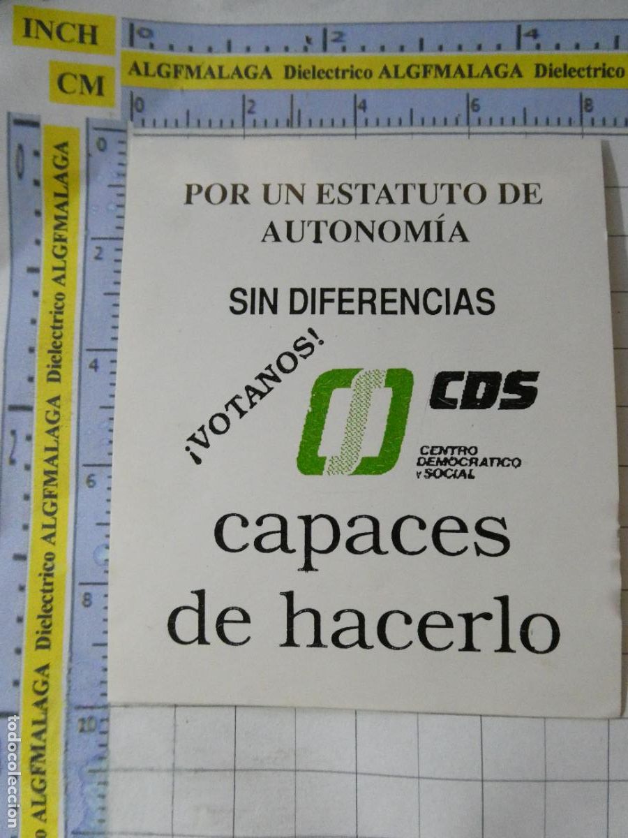 Pegatinas de colecci&oacute;n: PEGATINA POL&Iacute;TICO SINDICAL. CDS ESTATUTO DE AUTONOM&Iacute;A SIN DIFERENCIAS CAPACES DE HACERLO 276