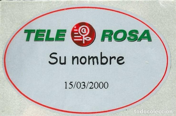 Pegatinas de colecci&oacute;n: PEGATINA - ADHESIVO - ETIQUETA - TELE ROSA - 15/03/2000