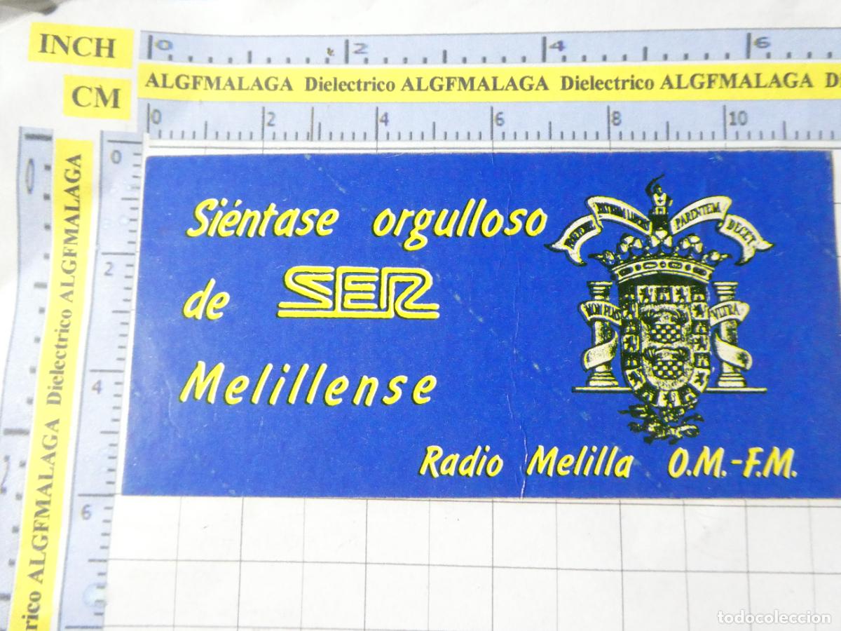 Pegatinas de colecci&oacute;n: PEGATINA DE RADIO TELEVISI&Oacute;N. CANAL EMISORA RADIO SER MELILLA ORGULLOSO MELILLENSE. 221