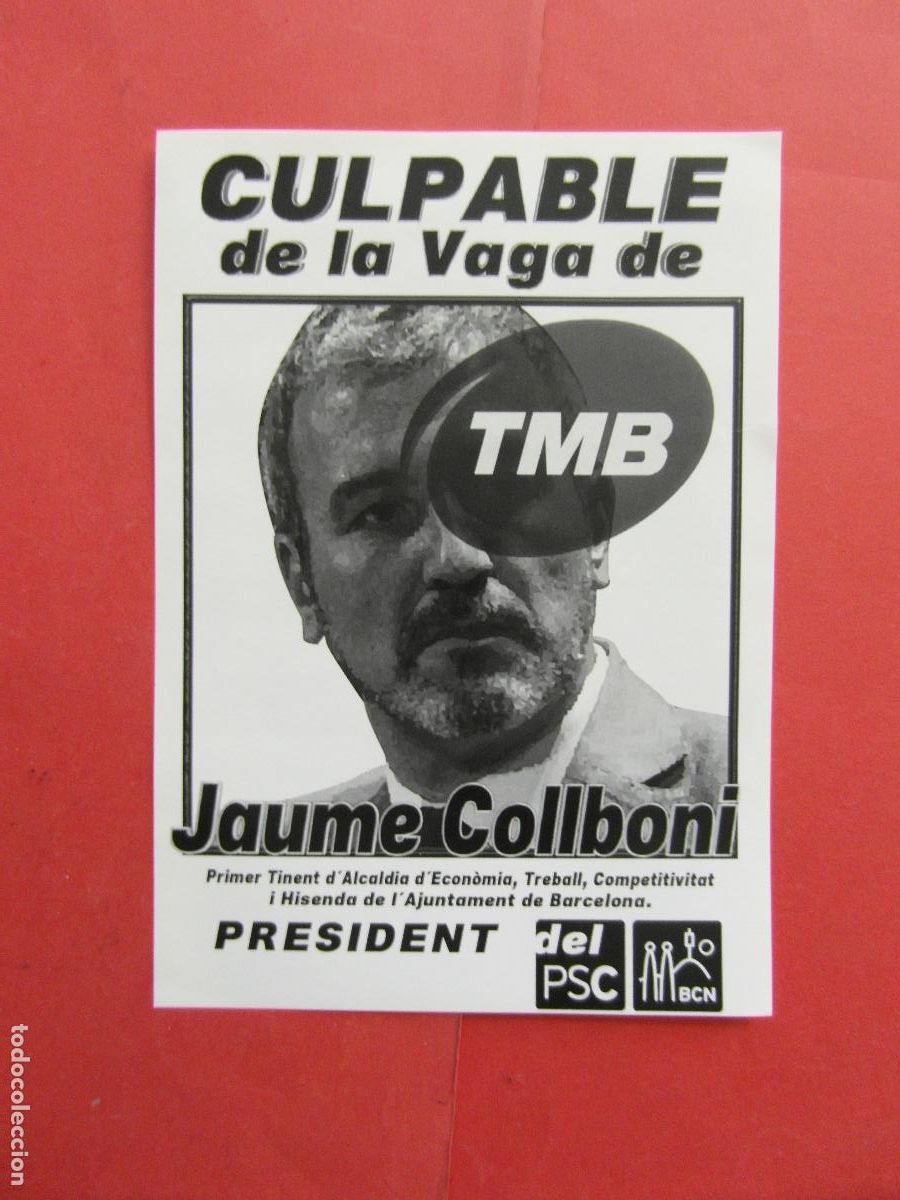 Pegatinas de colecci&oacute;n: 1 PEGATINA POLITICA SIN USAR - TMB AUTOBUS METRO BARCELONA JAUME COLLBANI PSC PRESIDENTE SOCIALISTA