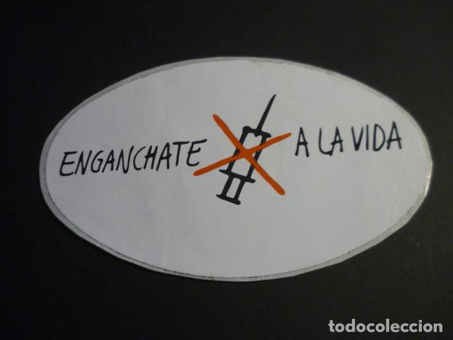 Autocolantes de cole&ccedil;&atilde;o: ENGANCHATE A LA VIDA PEGATINA