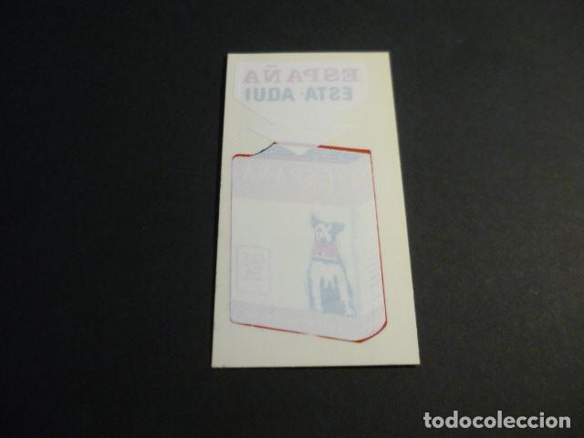Pegatinas de colecci&oacute;n: ESPA&Ntilde;A EST&Aacute; AQU&Iacute; PEGATINA