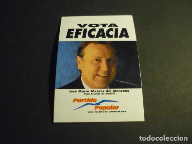 Collection stickers: VOTA EFICACIA ALVAREZ DEL MANZANO PARTIDO POPULAR PEGATINA