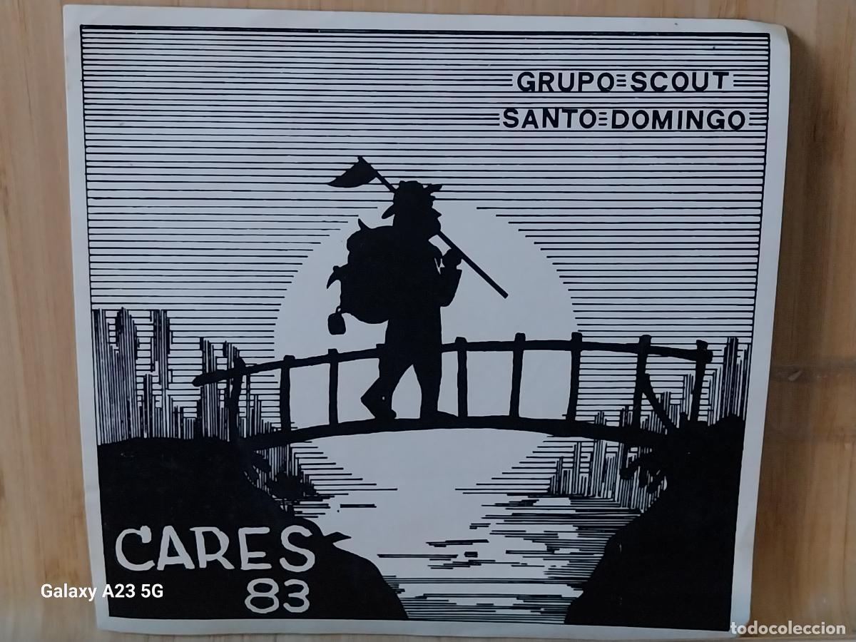Autocollants de collection: SCOUTS GRUPO SANTO DOMINGO 1983 CARES PEGATINA 14.7X14 CMS ** DORSO AUTOGRAFO LUIS PASTOR