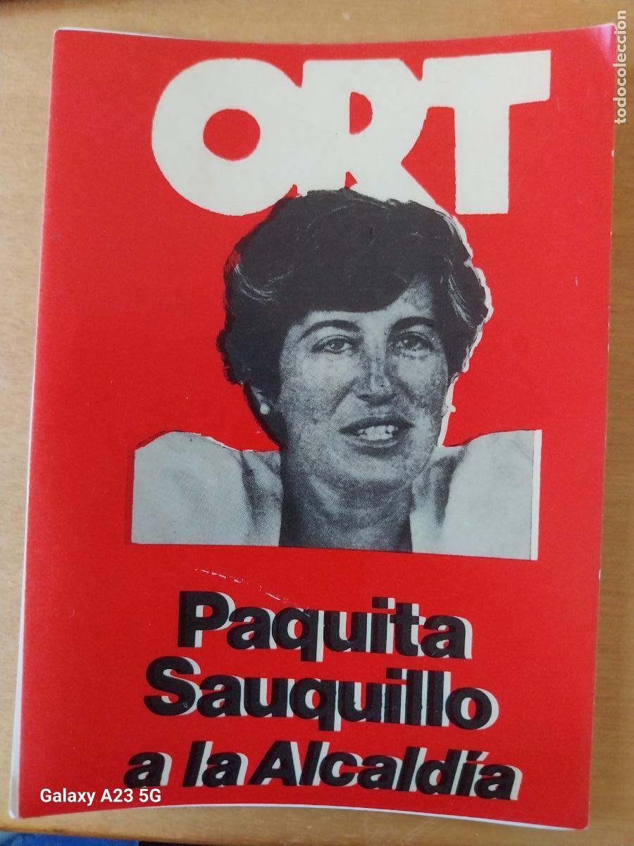 Sammlung von Aufklebern: ORT PAQUITA SAUQUILLO ALCALDIA PEGATINA VINTAGE 11.7X8.5 CM POLITICO SINDICAL TRANSICION