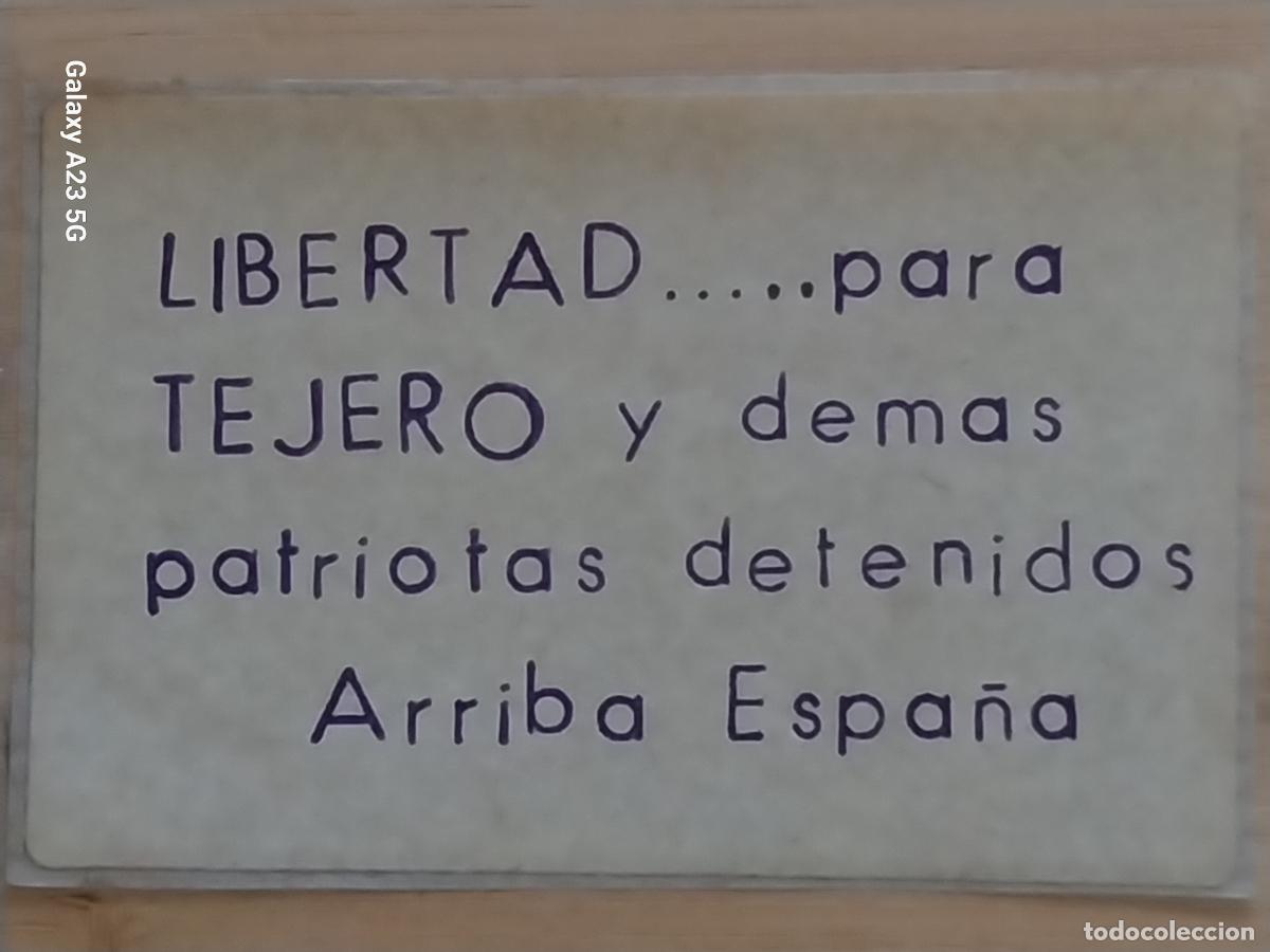 Pegatinas de colecci&oacute;n: TEJERO LIBERTAD ARRIBA ESPA&Ntilde;A PEGATINA RECUPERADA 8X5 CSM POLITO SINDICAL TRANSICION