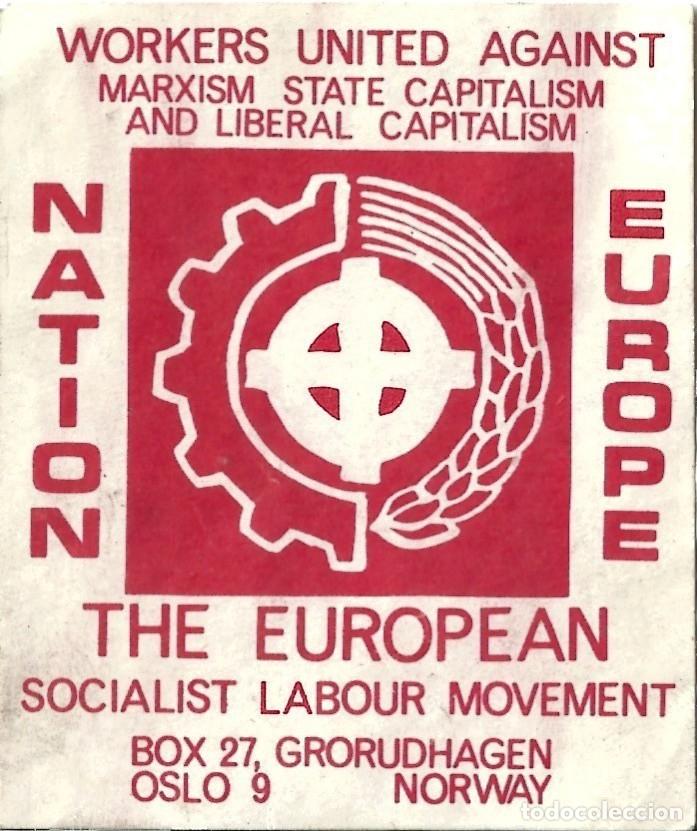 Pegatinas de colecci&oacute;n: PEGATINA POLITICA-NEOFASCISMO-TERCERPOSICIONISMO PANEUROPEO-NACIONAL SOCIALISMO-SOBRE 1980
