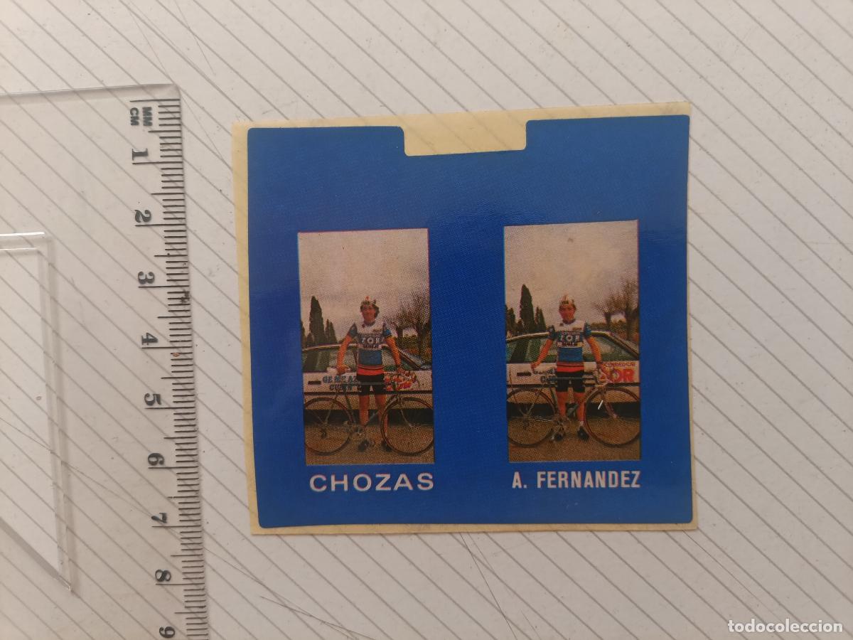 Pegatinas de colecci&oacute;n: Pegatina original ciclismo. Chozas y A. Fern&aacute;ndez
