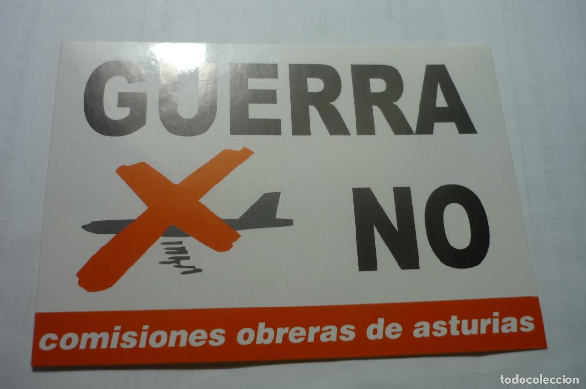 Pegatinas de colecci&oacute;n: pegatina sindical guerra no cc.oo. asturias
