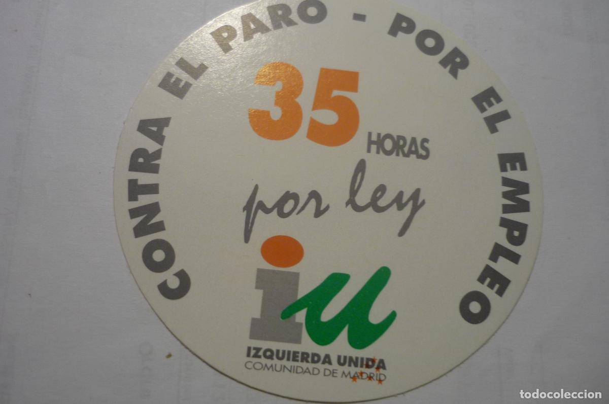 Pegatinas de colecci&oacute;n: pegatina politica iu 35 horas