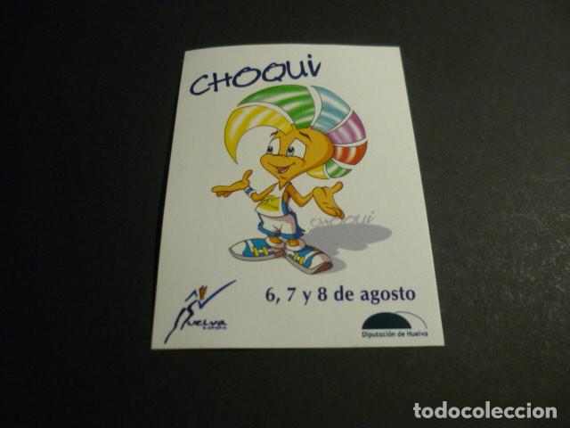 Pegatinas de colecci&oacute;n: PEGATINA CHOQUI HUELVA
