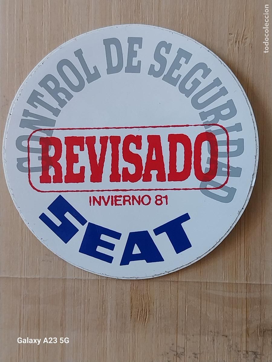 Pegatinas de colecci&oacute;n: SEAT REVISADO CONTROL DE SEGURIDAD PEGATINA 8 CMS * ORIGINAL SIN PEGAR NUNCA A&Ntilde;OS 80 *