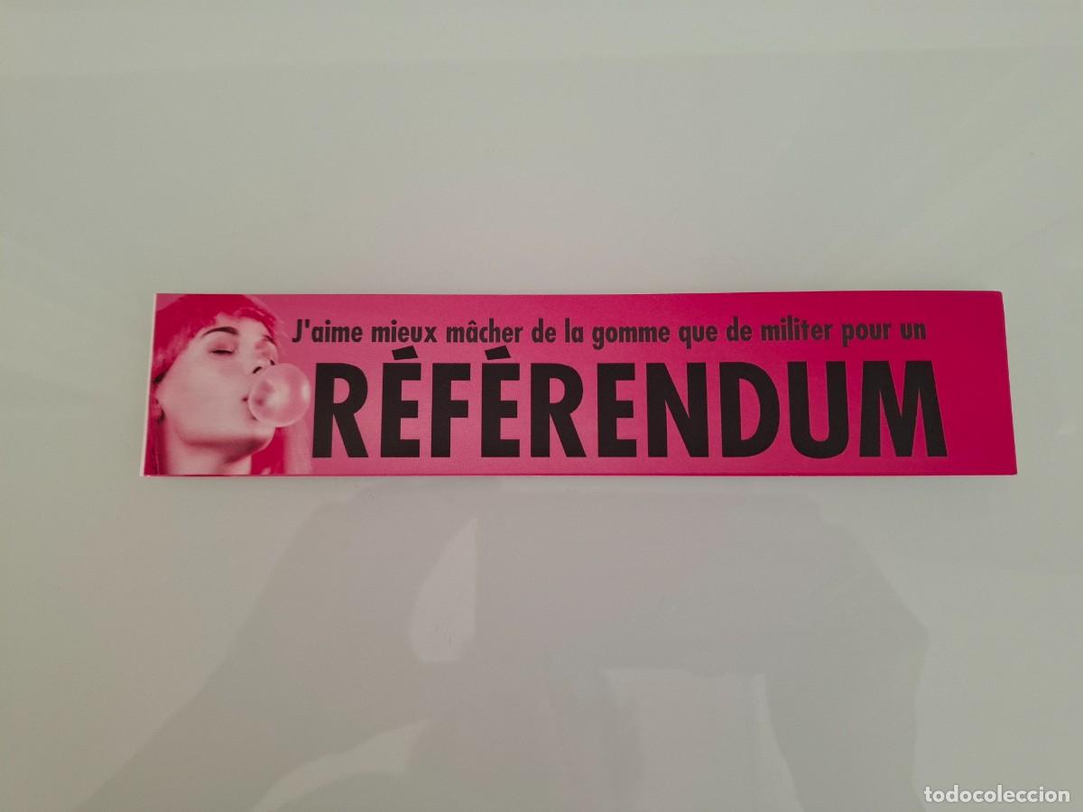 Pegatinas de colecci&oacute;n: PEGATINA R&Eacute;F&Eacute;REDUM - CAMPA&Ntilde;A REFERENDUM DE QUEBEC - CANAD&Aacute; - FRANC&Eacute;S