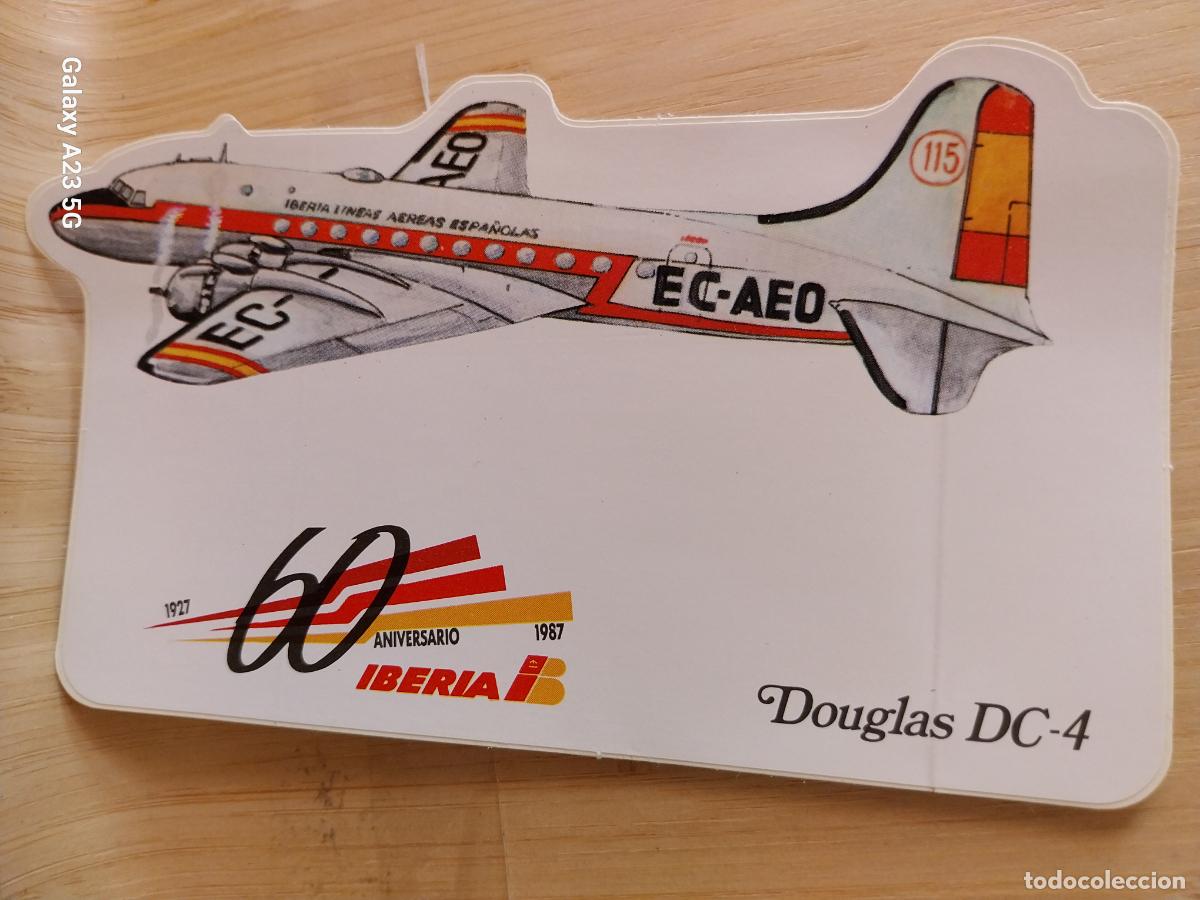 Pegatinas de colecci&oacute;n: IBERIA AEROLINEAS ESPA&Ntilde;A 1987 60 ANIVERSARIO DOUGLAS DC 4 PEGATINA 14X8 CMS