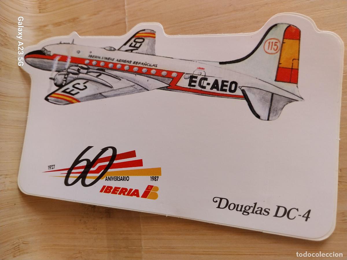 Pegatinas de colecci&oacute;n: IBERIA AEROLINEAS ESPA&Ntilde;A 1987 60 ANIVERSARIO DOUGLAS DC 4 ** PEGATINA 14X8 CMS