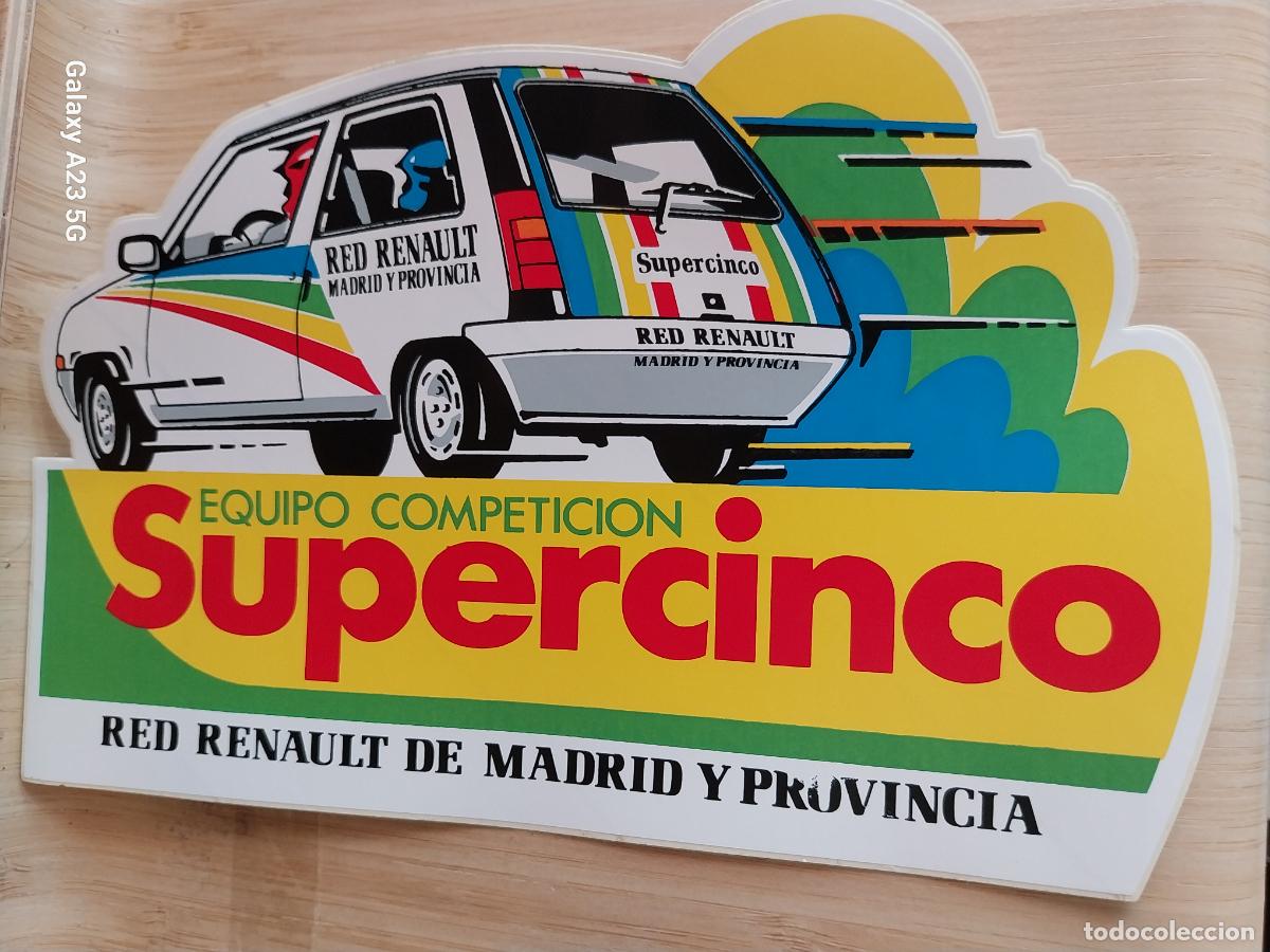 Pegatinas de colecci&oacute;n: RENAULT SUPERCINCO EQUIPO COMPETICION *** PEGATINA 19X12 CMS **** SIN PEGAR NUNCA